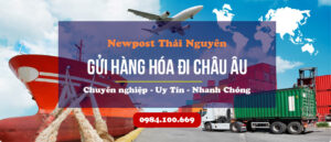 Gửi Hàng Đi Châu Âu Giá Cạnh Tranh, Giá Sốc